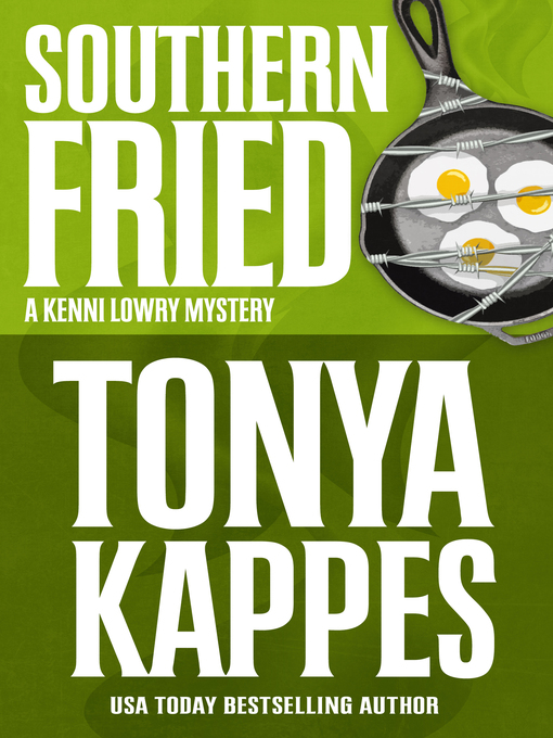 Title details for Southern Fried by Tonya Kappes - Wait list